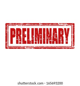 Grunge rubber stamp with word Preliminary,vector illustration