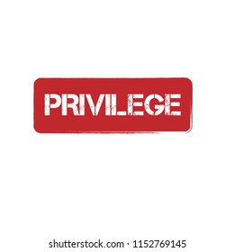 Grunge rubber stamp with word privilege inside, vector illustration