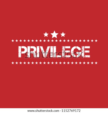 Grunge rubber stamp with word privilege inside, vector illustration