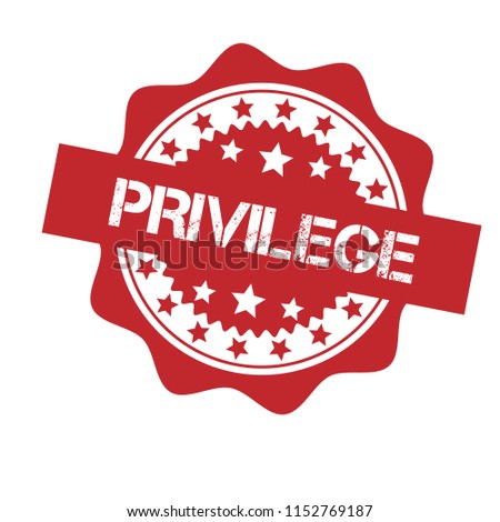 Grunge rubber stamp with word privilege inside, vector illustration