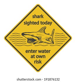 Grunge Shark Attack Warning Sign Vector Eps 8