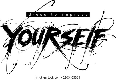 grunge slogan print design with brush strokes