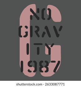 Grunge Slogan Typography Vector Illustration