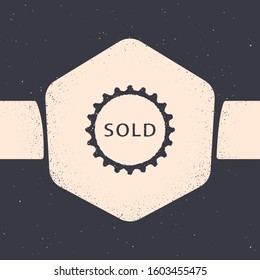 Grunge Sold label icon isolated on grey background. Monochrome vintage drawing. Vector Illustration