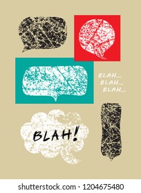 Grunge Speech Bubbles with Blah blah blah phrase Vector Set