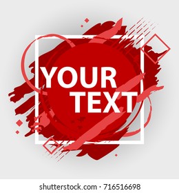 Grunge splash banner with geometric figure. Vector splatter labels with space for text. Vector frame for text. Element for design  flyers, business cards, gift cards, brochures, invitations and more