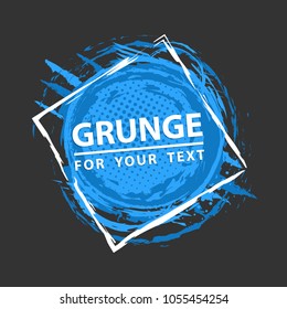 Grunge splash. Vector abstract background with ink brush strokes and geometrical shapes. Grunge background. Vector colorful paint splashes. Paint frame with space for text.