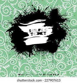 Grunge splodge card. Abstract backdrop design with blots and place for your text
