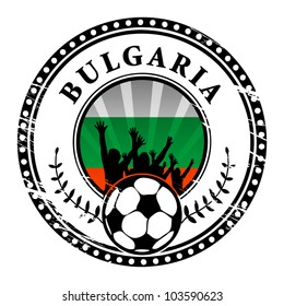 Grunge stamp with football fans and name Bulgaria, vector illustration