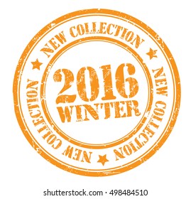 grunge stamp with text 'new collection, winter 2016' , vector illustration