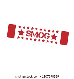 Grunge stamp and text Smog. Vector Illustration. can be used as illustration for print on t-shirt