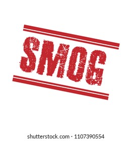Grunge stamp and text Smog. Vector Illustration. can be used as illustration for print on t-shirt