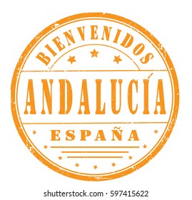 grunge stamp "welcome to Andalusia, Spain" , Spanish. Vector illustration