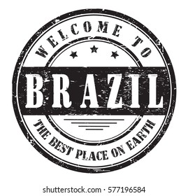 grunge stamp "welcome to Brazil, the best place on Earth", vector illustration