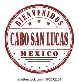 grunge stamp "welcome to Cabo San Lucas, Mexico" , Spanish. Vector illustration