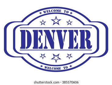 grunge stamp "welcome to denver" on white, vector illustration