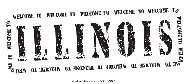 grunge stamp "welcome to Illinois", vector illustration