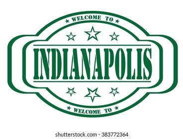 grunge stamp "welcome to Indianapolis" on white, vector illustration