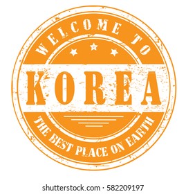 grunge stamp "welcome to Korea, the best place on Earth", vector illustration