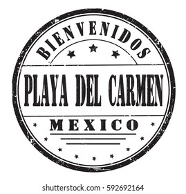 grunge stamp "welcome to Playa Del Carmen, Mexico" , Spanish, vector illustration