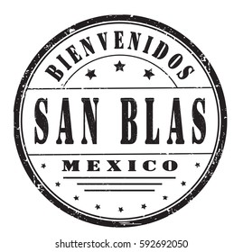 grunge stamp "welcome to San Blas, Mexico", Spanish, vector illustration