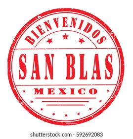 grunge stamp "welcome to San Blas, Mexico", Spanish, vector illustration