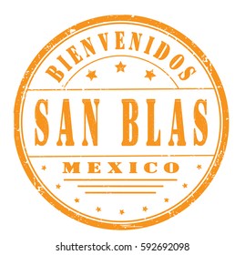 grunge stamp "welcome to San Blas, Mexico", Spanish, vector illustration