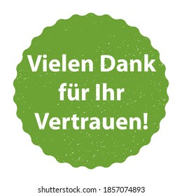 Grunge Sticker badge vector illustration with German text:  Thank you very much for your trust	