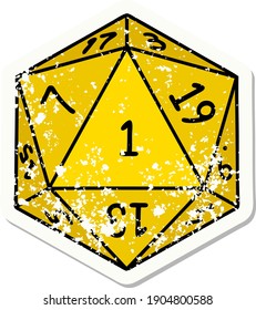 grunge sticker of a natural 1 D20 dice roll