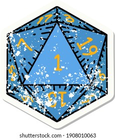 grunge sticker of a natural 1 D20 dice roll