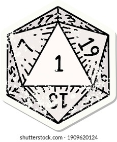 grunge sticker of a natural 1 D20 dice roll