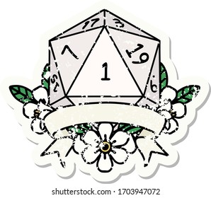 grunge sticker of a natural one d20 dice roll