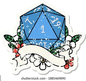 grunge sticker of a natural one d20 dice roll