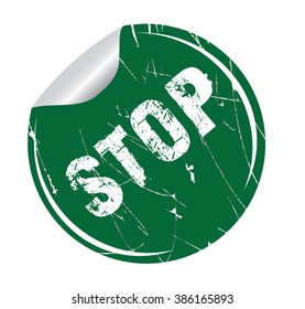 grunge sticker "stop" on white, vector illustration