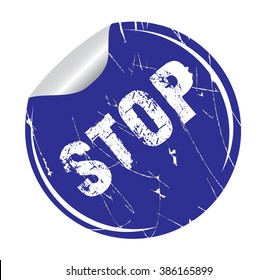 grunge sticker "stop" on white, vector illustration