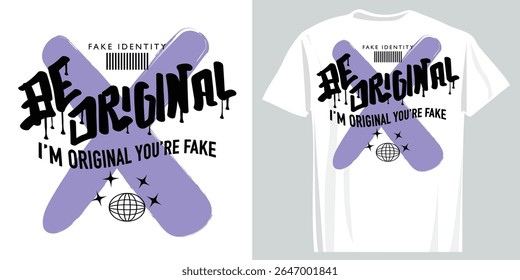 Grunge street wear style retro quote slogan and drawing. Vector illustration design for fashion graphics, t shirt prints, posters, slogan tees, stickers, frames.