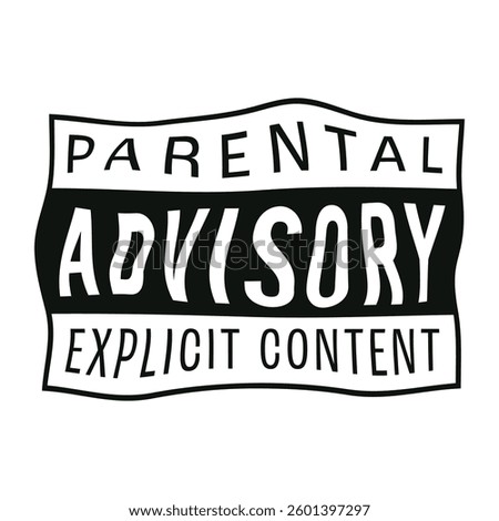 A grunge style Parental Advisory Explicit Content label with a distressed texture