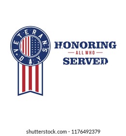 Grunge style vector illustration template of American veterans day badge with ribbon