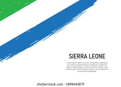 Grunge styled brush stroke background with flag of Sierra Leone. Template for banner or poster.