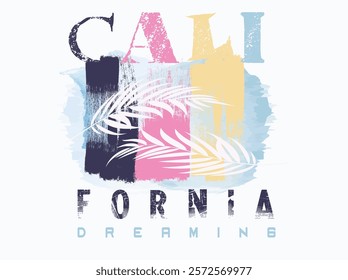 grunge surfing design. illustration on the theme of surf and surfing. Slogan California dreaming. Grunge background. Typography, t-shirt graphics, poster, print, banner, flyer, postcard.eps8