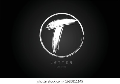 grunge T brush stroke letter alphabet logo icon design template with circle in black and white for business. Suitable for a company design