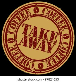 Grunge take away coffee stamp, vector illustration