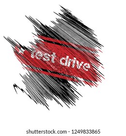 Grunge test drive emblem, label, badge, logo, seal. grunge test drive sticker