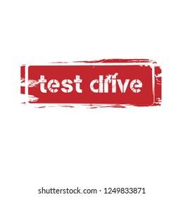 Grunge test drive emblem, label, badge, logo, seal. grunge test drive sticker