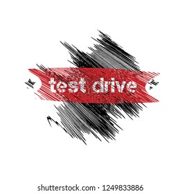 Grunge test drive emblem, label, badge, logo, seal. grunge test drive sticker