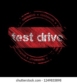 Grunge test drive emblem, label, badge, logo, seal. grunge test drive sticker