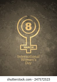 Grunge texture background design for Women's day.