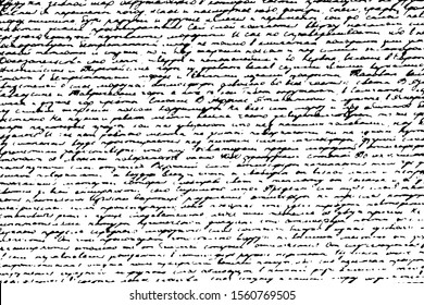 Grunge texture of illegible handwritten text. Abstract monochrome background of an old unreadable ink-written manuscript. Overlay template. Vector illustration