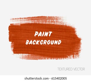 Grunge textured brush paint rough acrylic background design vector. Perfect painted design for headline, logo and sale banner. 