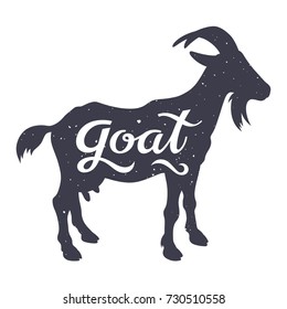 Grunge textured Goat silhouette with a calligraphic inscription "Goat". Vector illustration